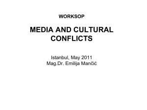 MEDIA AND CULTURAL CONFLICTS - Mag.Dr. Emilija