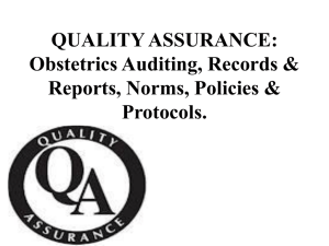 QUALITY ASSURANCE: Obstetrics Auditing, Records & Reports