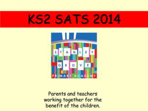 KS2 Sats Presentation 2014