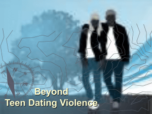 Beyond Teen Dating Violence Presentation