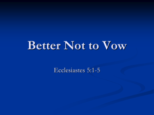 Better Not to Vow - Fifth Street East Church of Christ
