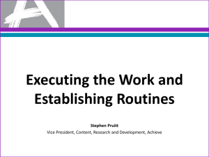 Execution and Establishing Routines
