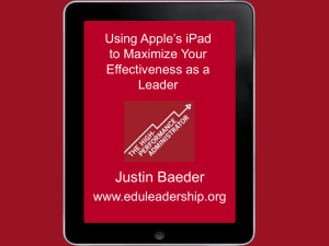 Using Apple`s iPad to Maximize Your Effectiveness