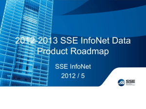 2012-2013 SSE InfoNet Data Product Road Map Mr. Johnason