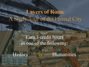 Layers of Rome: A study tour of the Eternal City.