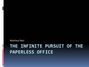 The Infinite Pursuit of the Paperless Office by Matt Marl.
