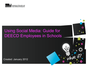 Using Social Media: Guide for DEECD Employees in Schools Focus