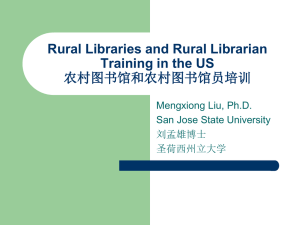 Rural Libraries and Rural Librarian Training in the US 农村图书馆和