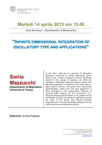 Infinite dimensional integration of oscillatory type and applications