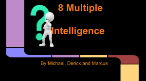8 Multiple Intelligence by Michael,Marcus and Derick