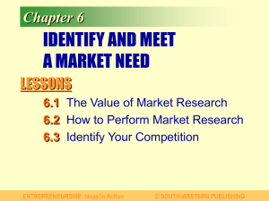 Chapter 6 IDENTIFY AND MEET A MARKET NEED