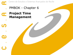 PMBOK - Charter 6 - Project Time Management