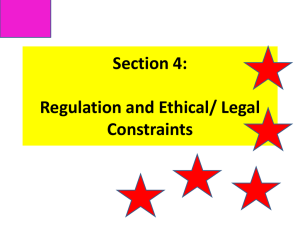 Section 4: Regulation and Ethical/ Legal