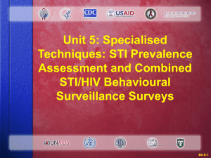 Unit 5: Specialised Techniques: STI Prevalence Assessment and