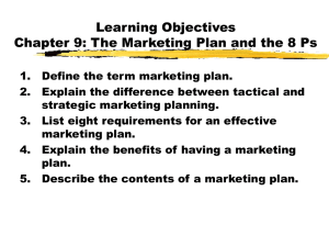 Chapter 9: The Marketing Plan and the 8 Ps