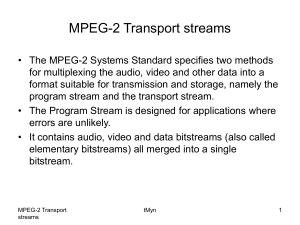 MPEG-2 Transport streams