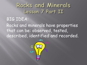 Rocks and Minerals Lesson 7 Part II
