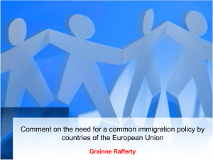 Comment on the need for a common immigration policy by countries