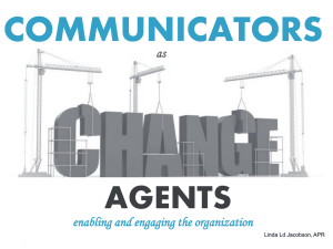 Communicators as change agents