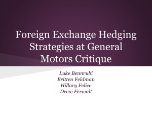 Foreign Exchange Hedging Strategies at General Motors Critique