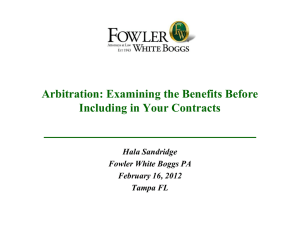 Arbitration: Examining the Benefits Before Including in Your Contracts