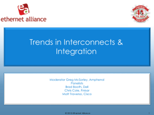 Trends in Interconnects & Integration: Chasing