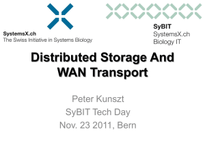 Distributed Storage And WAN Transport