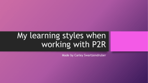 My learning styles when working with P2R