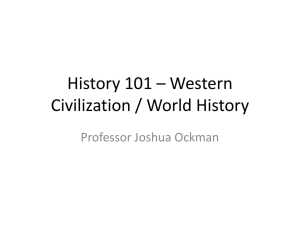 History 101 * Western Civilization / World History