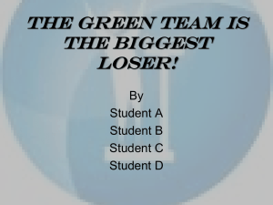 The Green Team is the Biggest Loser!