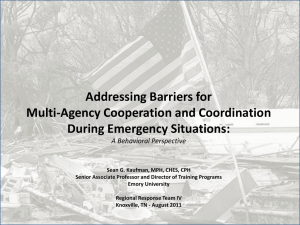 Addressing Barriers for Multi-Agency Cooperation and Coordination