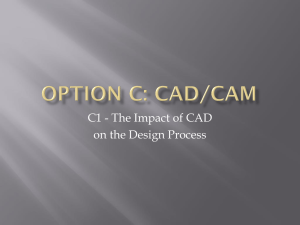 Option C: CAD/CAM