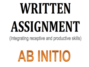 Written assignment Ab Initio 2013