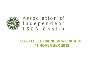 Presentation - the Association of Independent LSCB Chairs