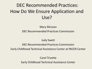 DEC Recommended Practices - 2015 Early Childhood Inclusion