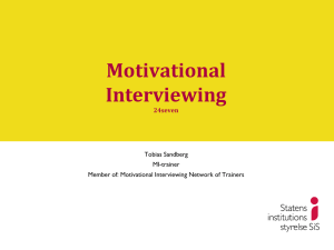 4. Motivational Interviewing.