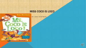 Miss coco is loco
