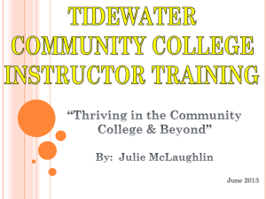 Thriving in the Community College & Beyond Power Point, Julie