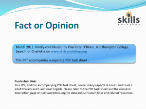 Fact or opinion? - Skills Workshop