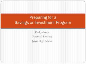 Preparing for a Savings or Investment Program