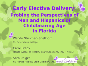 Early Elective Delivery - The Healthy Start Coalition