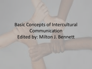 Basic Concepts of Intercultural Communication Edited by: Milton J