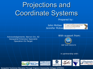 Projections and Coordinate Systems - Virginia Geospatial Extension