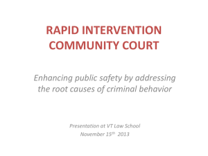 Rapid Intervention Community Court