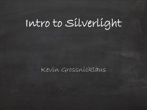What is Silverlight?