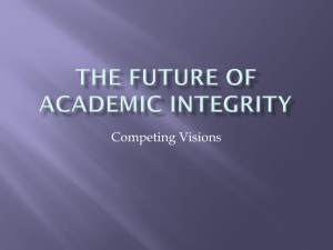 Competing Visions - Center for Academic Integrity