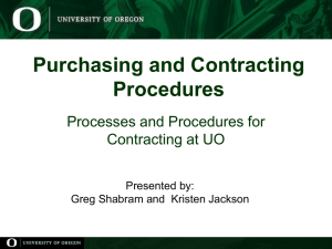 PCS Procedures Presentation - Purchasing and Contracting Services