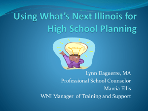 Using What`s Next Illinois for High School Planning