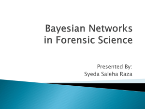 Bayesian Networks in Forensic Science
