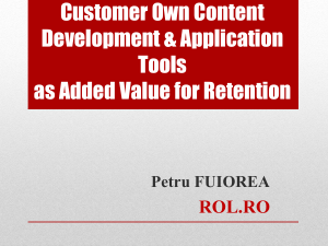 Customer Own Content Development & Application Tools